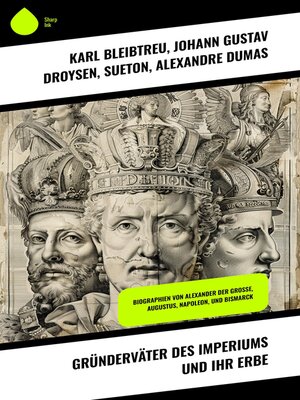 cover image of Gründerväter des Imperiums und ihr Erbe